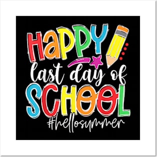 Happy Last Day Of School Teacher Kids Graduation Last Day Posters and Art